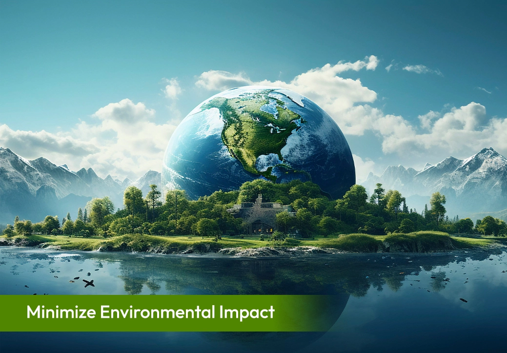 Minimize Environmental Impact